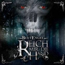 BlutEngel : Reich mir die Hand